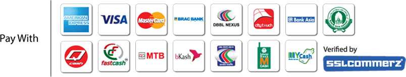 Accepted Payment Methods: SSLCommerz, bKash, Nogod, Rocket, Visa, Mastercard